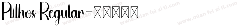 Plithos Regular字体转换
